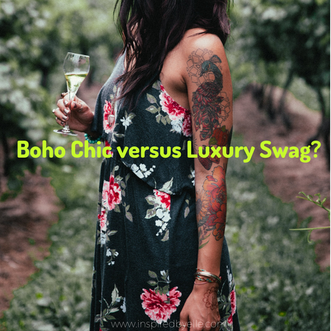 Boho Chic versus Luxury Swag Elle Smith Inspired By Elle