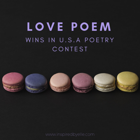 Elle Blog Love Poem wins in USA Poetry Contest - Elle Smith of Inspired By Elle