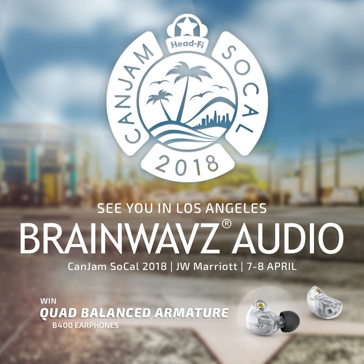 Brainwavz Canjam SoCAL 2018