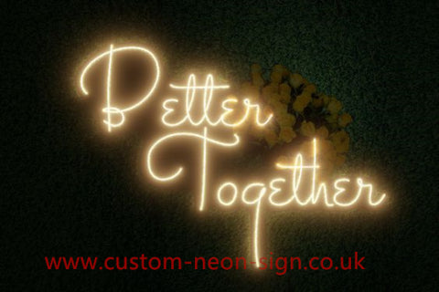 Better Together Wedding Home Deco Neon Sign