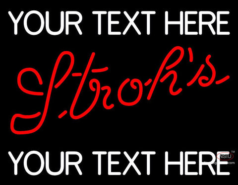 Custom Strohs Neon Beer Sign