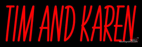 Custom Tim And Karen Neon Sign