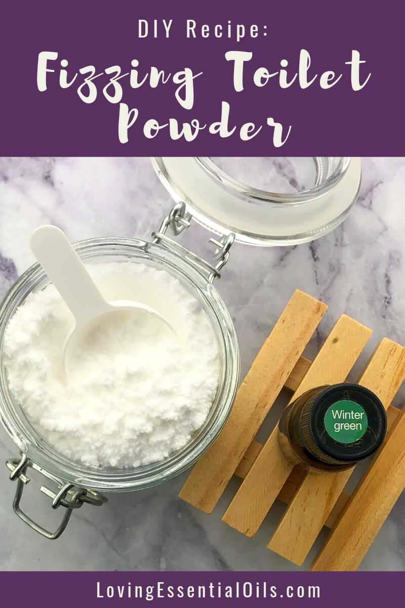 DIY Fizzing Essential Oil Toilet Bowl Cleaner Recipe by Loving Essential Oils