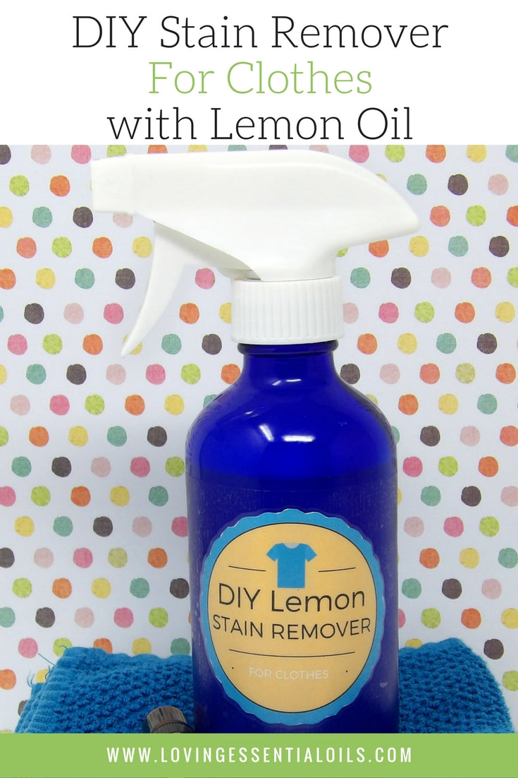 DIY Stain Remover Recipe With Essential Oils
