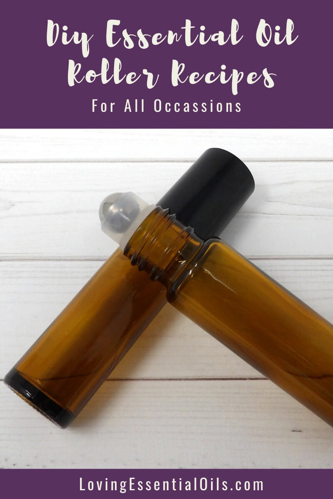 DIY Essential Oil Roller Recipes for All Occassions by Loving Essential Oils