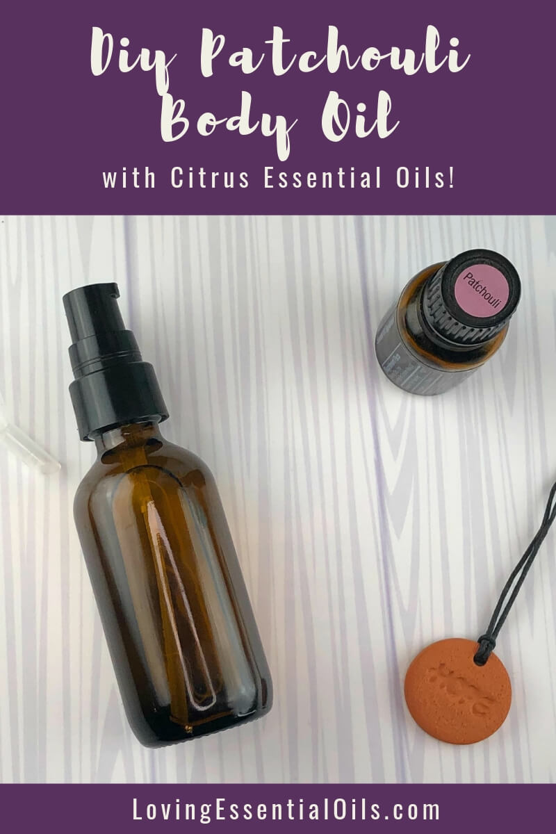 DIY Patchouli Perfume Oil with Citrus Essential Oils by Loving Essential Oils