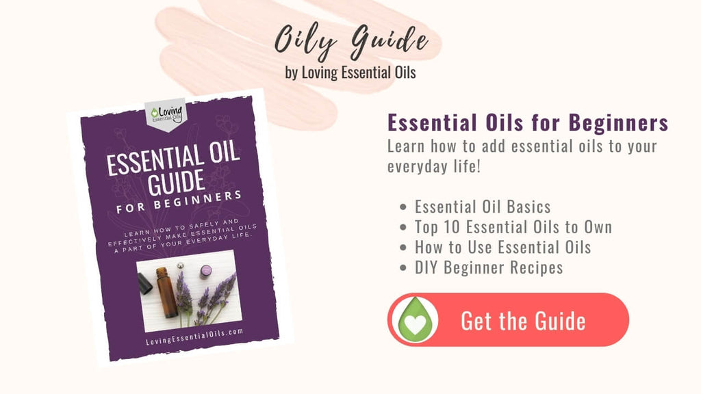 Beginners Guide to Essential Oils by Loving Essential Oils