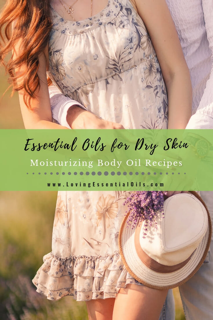 Best Essential Oil Recipes for Dry Skin by Loving Essential Oils