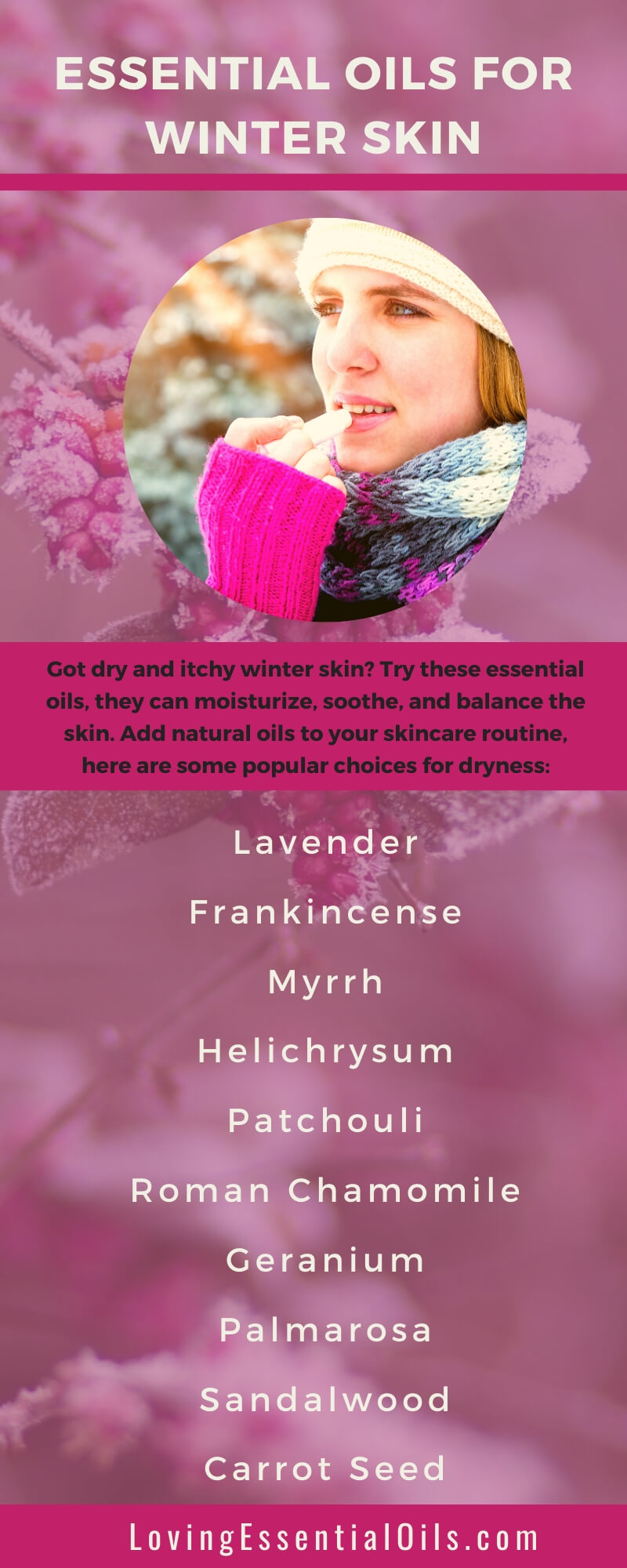 Best Essential Oils for Winter Skin that is dry and itchy from Loving Esssential Oils