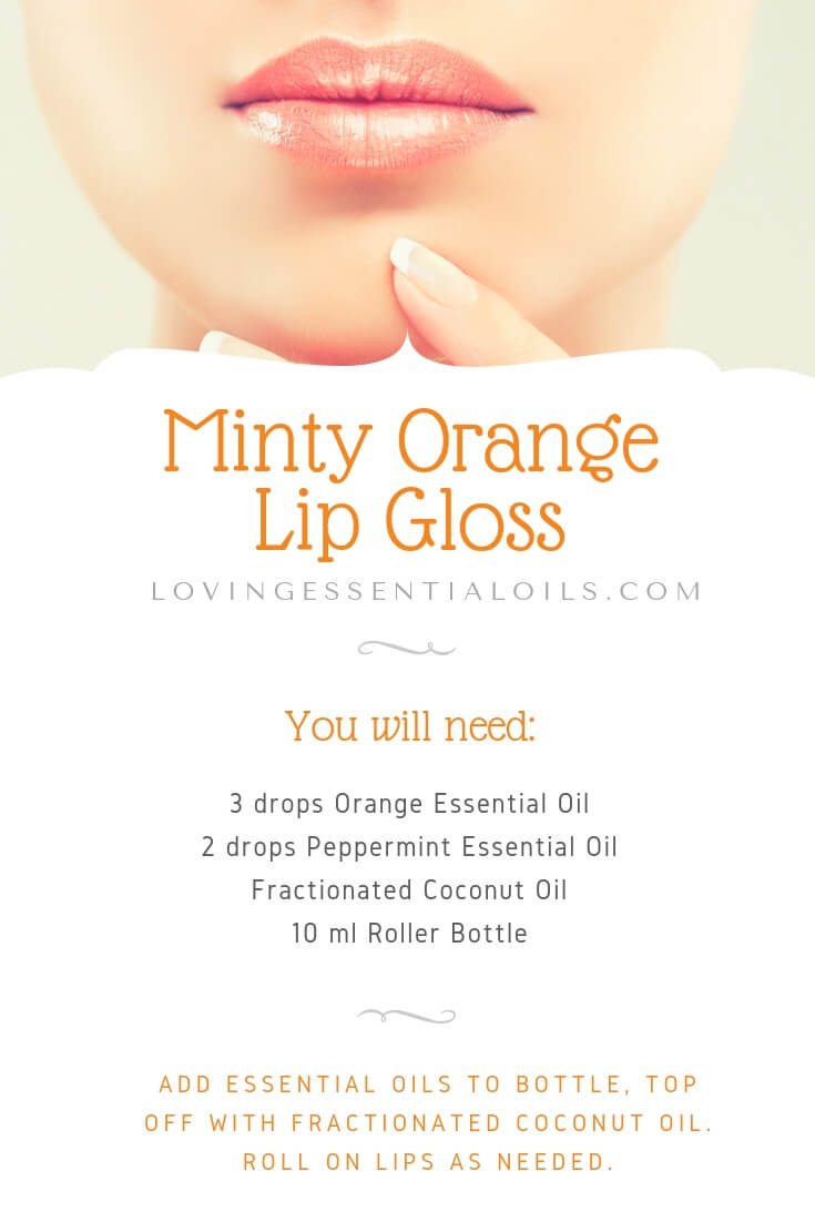 Homemade Lip Gloss Recipe with Essential Oils - Minty Orange Roller Recipe by Loving Essential Oils