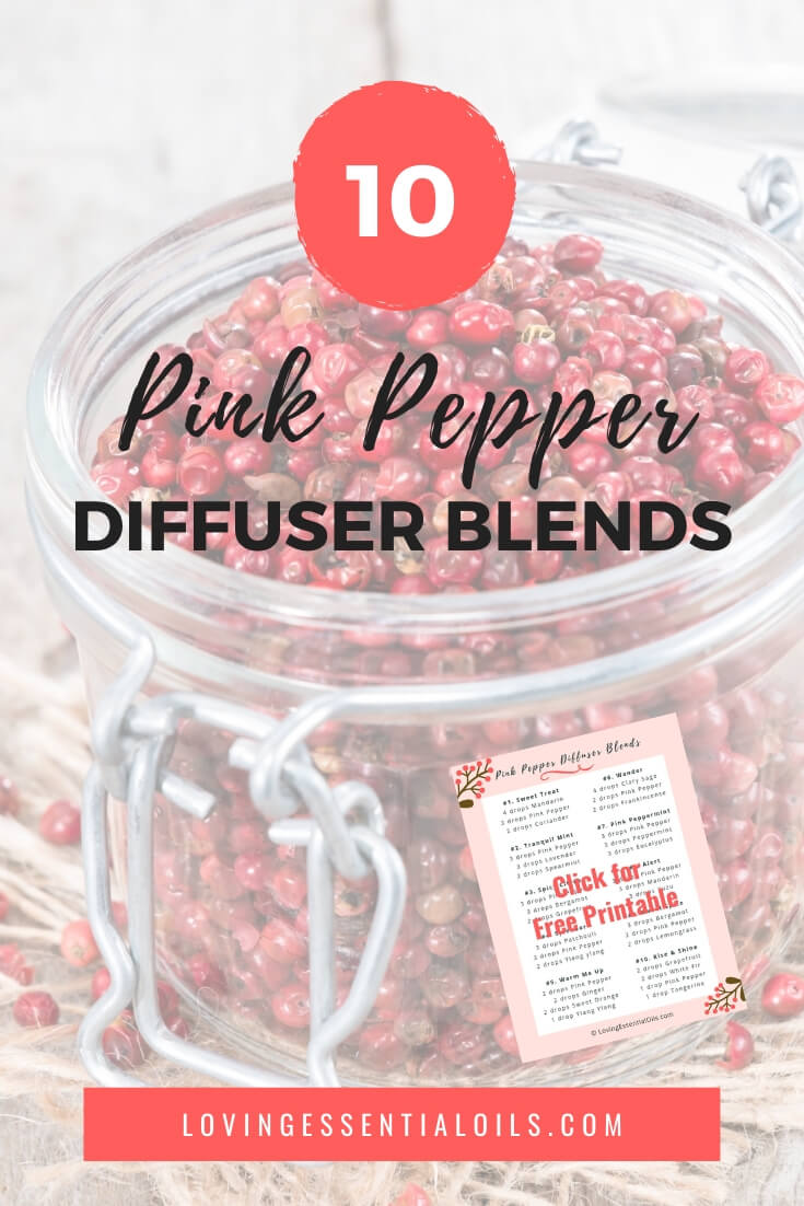 Best Pink Pepper Essential Oil Recipes with Free Printable Cheat Sheet by Loving Essential Oils