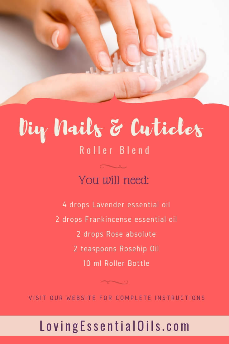 Rosehip Seed Oil for Nails and Cuticles Plus DIY Essential Oil Recipe by Loving Essential Oils