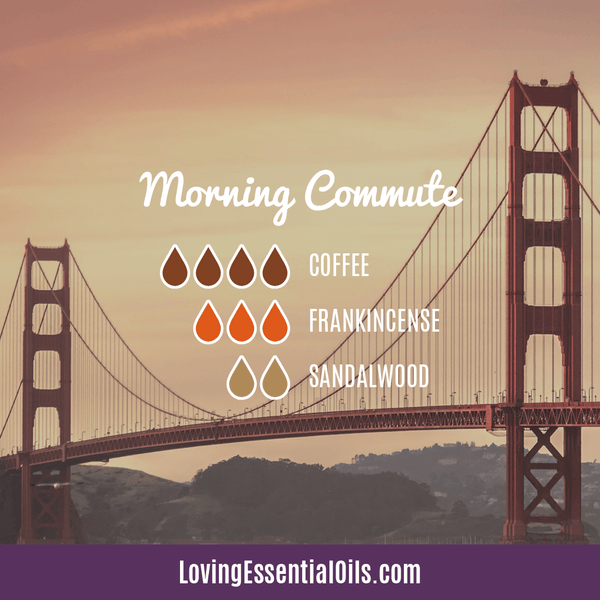 Coffee Essential Oil Recipes - Morning Commute Diffuser Blend with frankincense and sandalwood by Loving Essential Oils