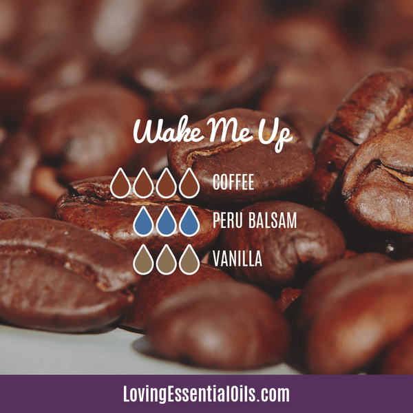 Diffuser Blend Recipes with Coffee Essential Oil - Wake Me Up Blend by Loving Essential Oils with coffee, peru balsam, and vanilla