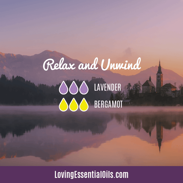 8 Essential Oil Diffuser Blends For Mood Lifting by Loving Essential Oils | Relax and Unwind with lavender and bergamot