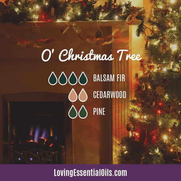 Evergreen Diffuser Recipes - O' Christmas Tree Difuser Blend by Loving Essential Oils