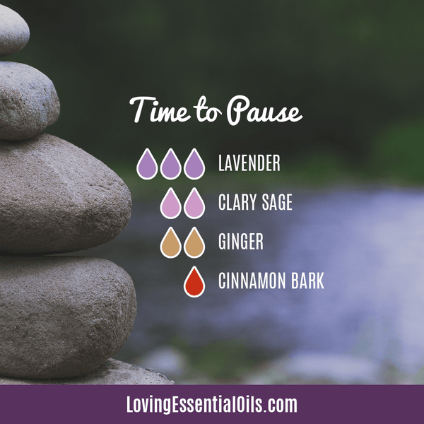 Diffusing Lavender by Loving Essential Oils | Time to Pause with lavender, clary sage, ginger, and cinnamon bark essential oils