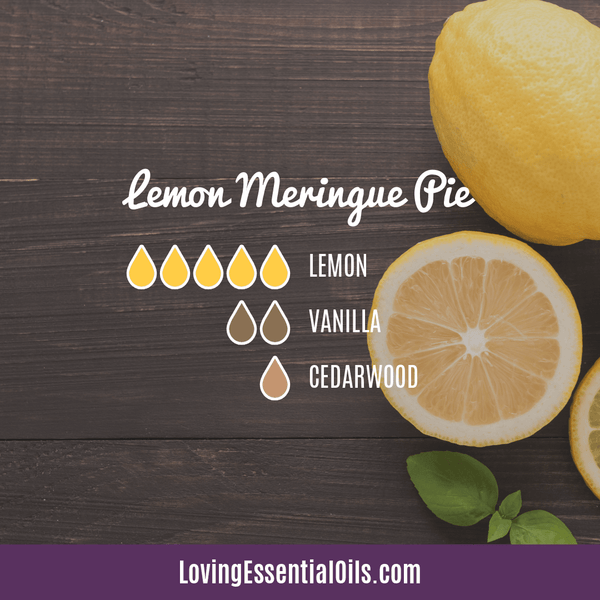 Lemon Oil Diffuser Blends - Free PDF by Loving Essential Oils | Lemon Meringue Pie with vanilla and cedarwood