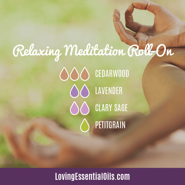 Meditation Blend for Stress Relief - Roller Recipe with Cedarwood, Lavender, Clary Sage, and Petitgrain by Loving Essential Oils