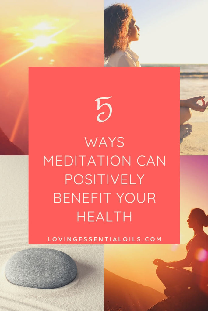 Meditation Positive Benefits for Health and Wellness
