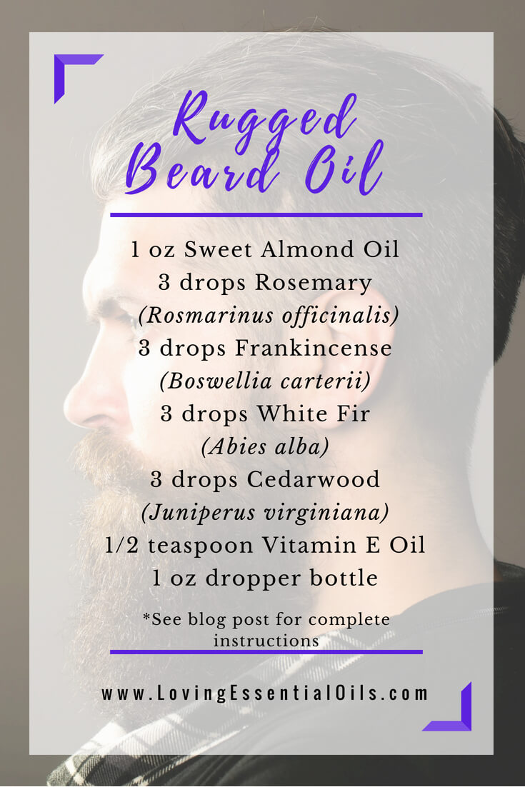 DIY Rugged Beard Oil Recipe Using Essential Oils with rosemary, frankincense, white fir, and cedarwood