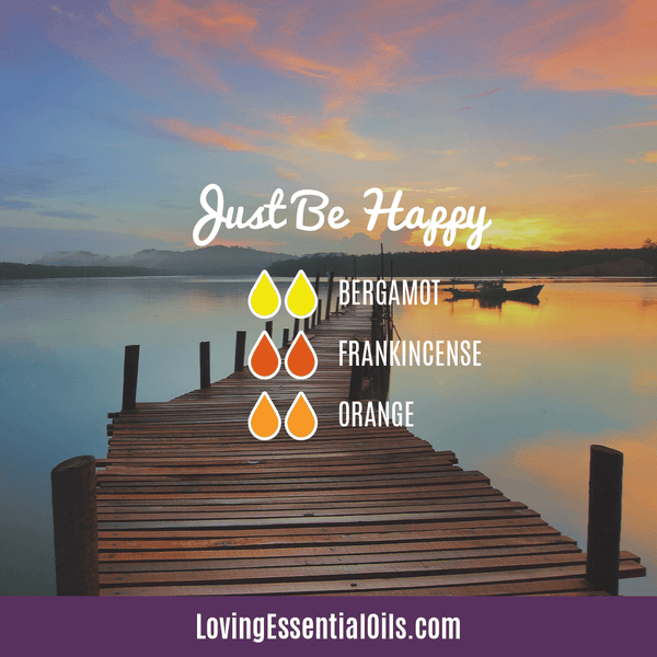 Essential Oil Diffuser Blends for Summertime by Loving Essential Oils | Just Be Happy Diffuser Blend with bergamot, frankincense, and orange essential oil