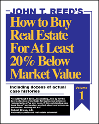 How to Buy Real Estate for at Least 20% Below Market Value, Volume 1, book
