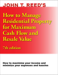 How to Manage Residential Property for Maximum Cash Flow and Resale Value, 7th edition book