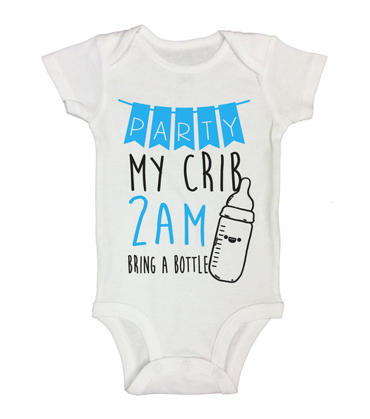 Party My Crib 2am Bring A Bottle Funny Kids Onesie