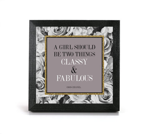 A Girl Should Be Two Things, Classy & Fabulous - Coco Chanel Quote - Office Print and Frame