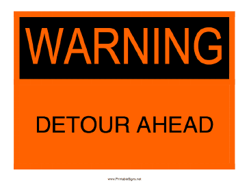 warning detour ahead sign