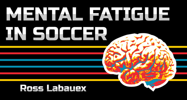 mental fatigue in football