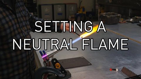 Setting a Neutral Flame