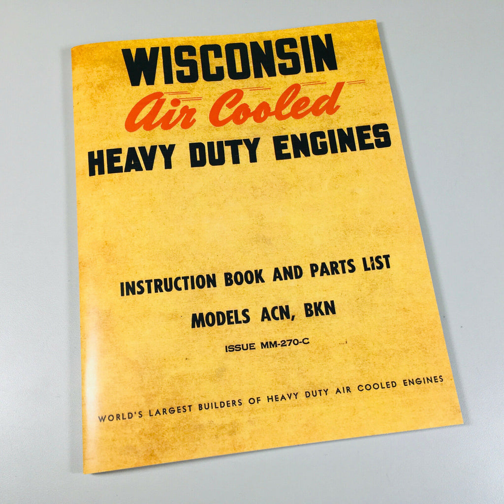 WISCONSIN ACN and BKN Air Cooled Engine Parts Manual 
