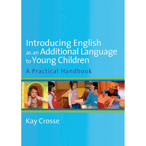 Introducing English as an Additional Language to Young Children