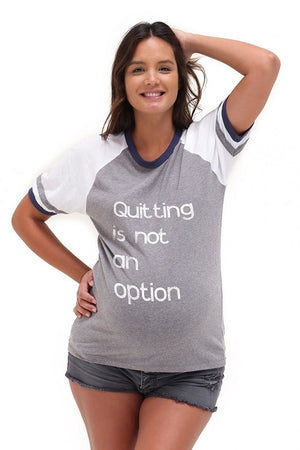 Quitting is Not an Option Tee Tee Shirt anekantsquick Nursing Apparel 