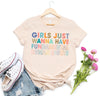 Girls Just Wanna Have Fundamental Human Rights Unisex Shirt