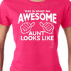 Awesome Aunt T Shirt - This is What an Awesome Aunt Looks Like Tshirt, Sister Gift, Baby Announcement, Family T-shirt, Aunt Gift, Aunt Shirt