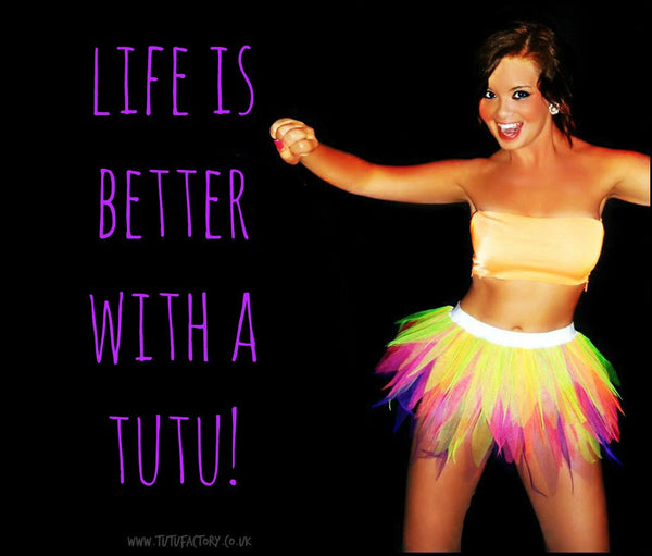 Life is better with a tutu #quote