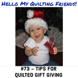 Quilts as gifts
