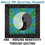 Hello My Quilting Friends Podcast