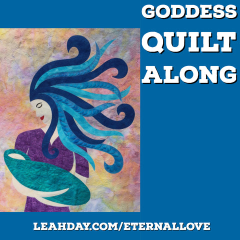 Eternal Love Goddess Quilt Along