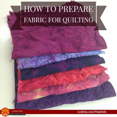How to prepare fabric for quilting