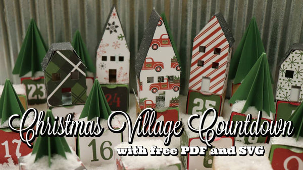 Download Christmas Village Countdown Maymay Made It 3D SVG Files Ideas | SVG, Paper Crafts, SVG File