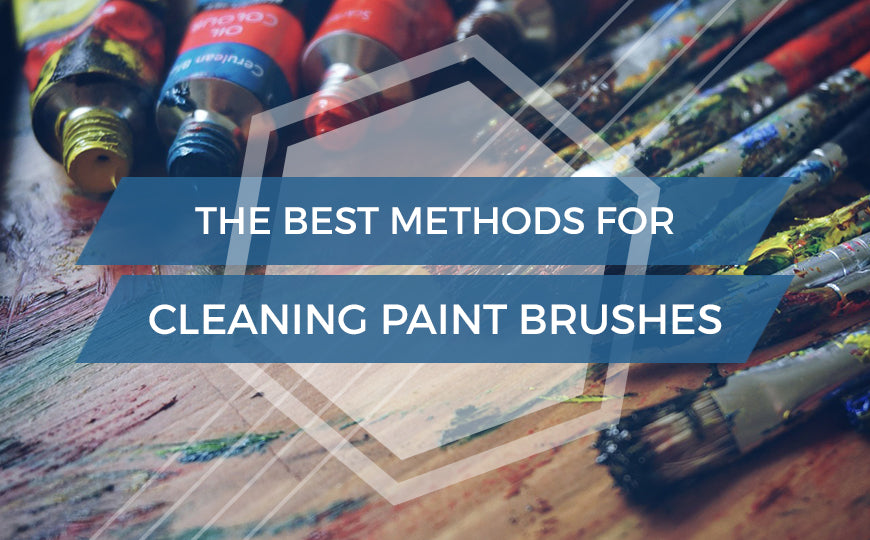 The Best Methods for Cleaning Paint Brushes