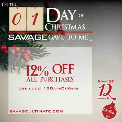 On the first day of christmas, SAVAGE gave to me 12% off discount code