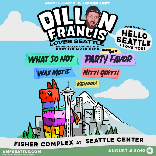 Dillon Francis Loves Seattle Lineup