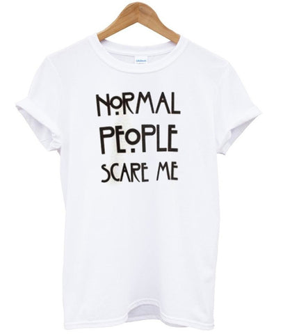 normal people scare me