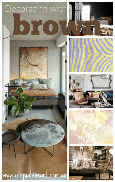 Decorating with Brown Art