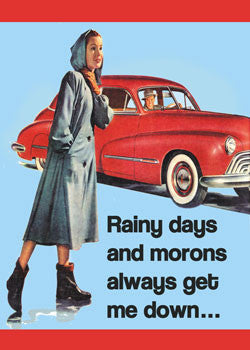 3-MA0146 - Rainy days and morons
